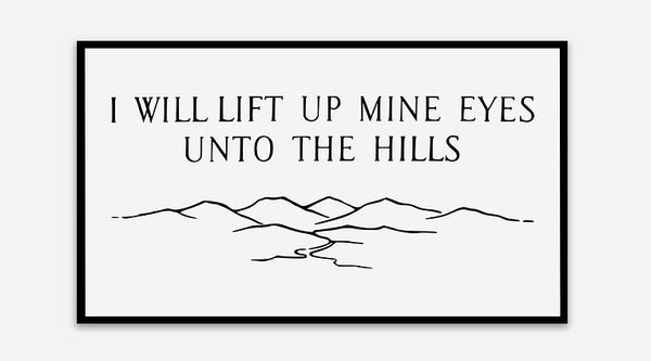 I WILL LIFT UP MINE EYES - STICKER