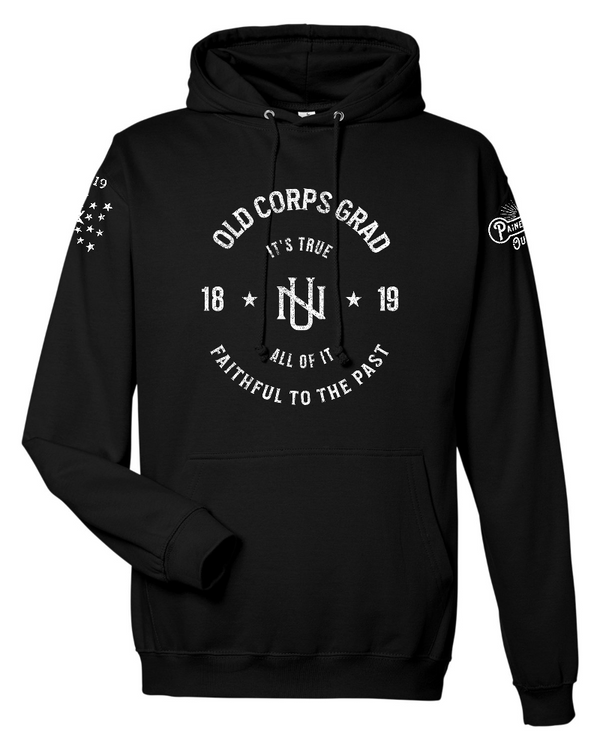 OLD CORPS GRAD - FAITHFUL TO THE PAST - IT'S TRUE... ALL OF IT HOODIE